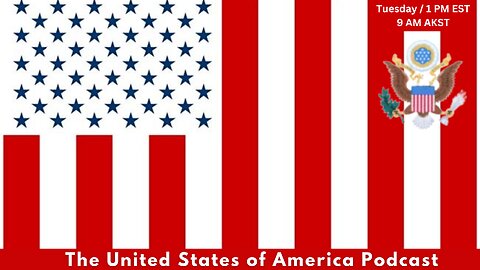 The United States of America Podcast - Episode 5