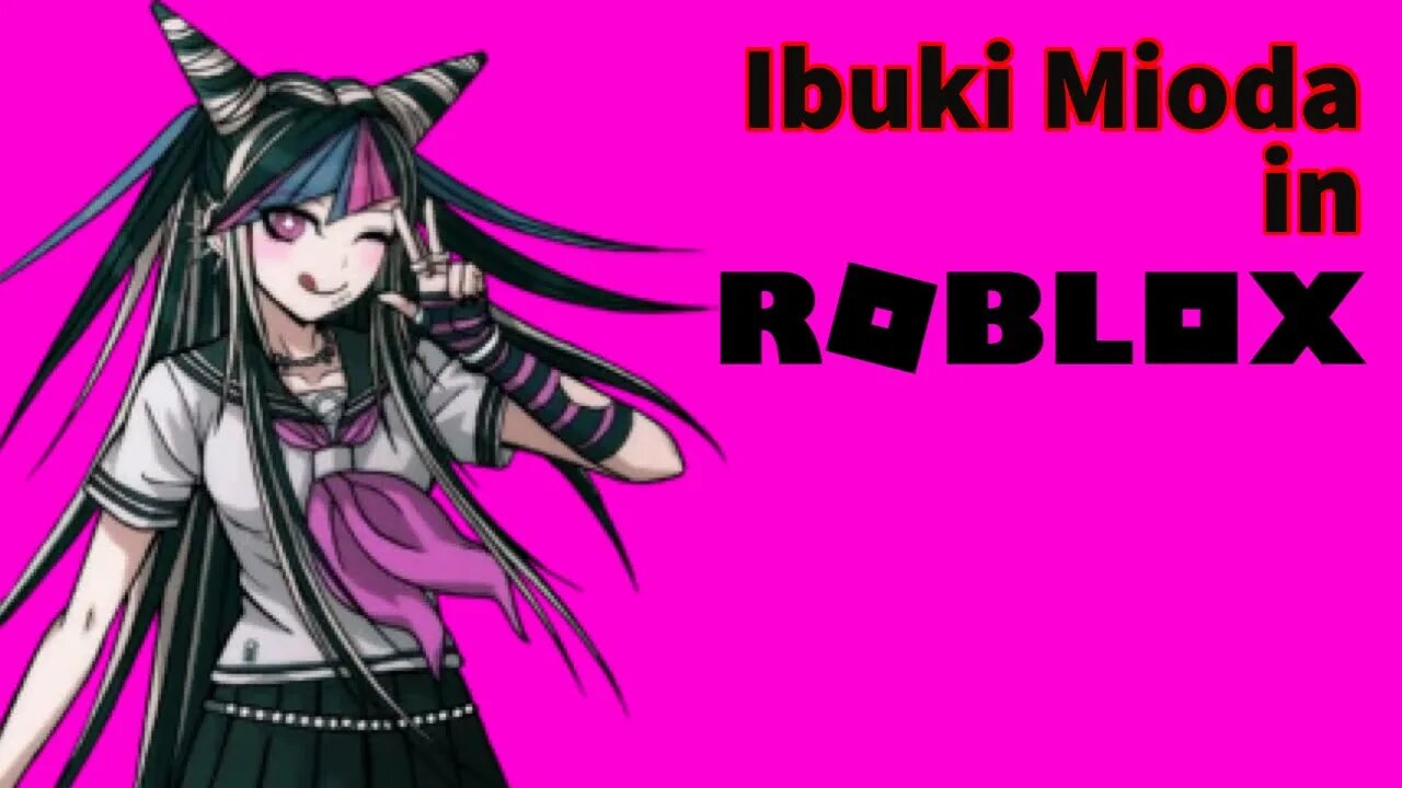 Ibuki Mioda in Roblox