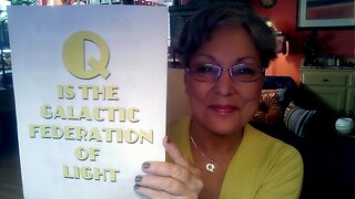 Q IS THE GALACTIC FEDERATION OF LIGHT - 3 MINUTES