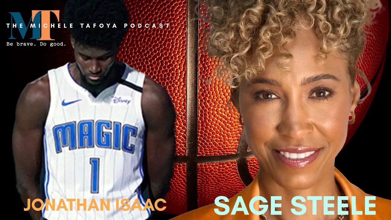 Sage Steele & Jonathan Isaac Personify Courage