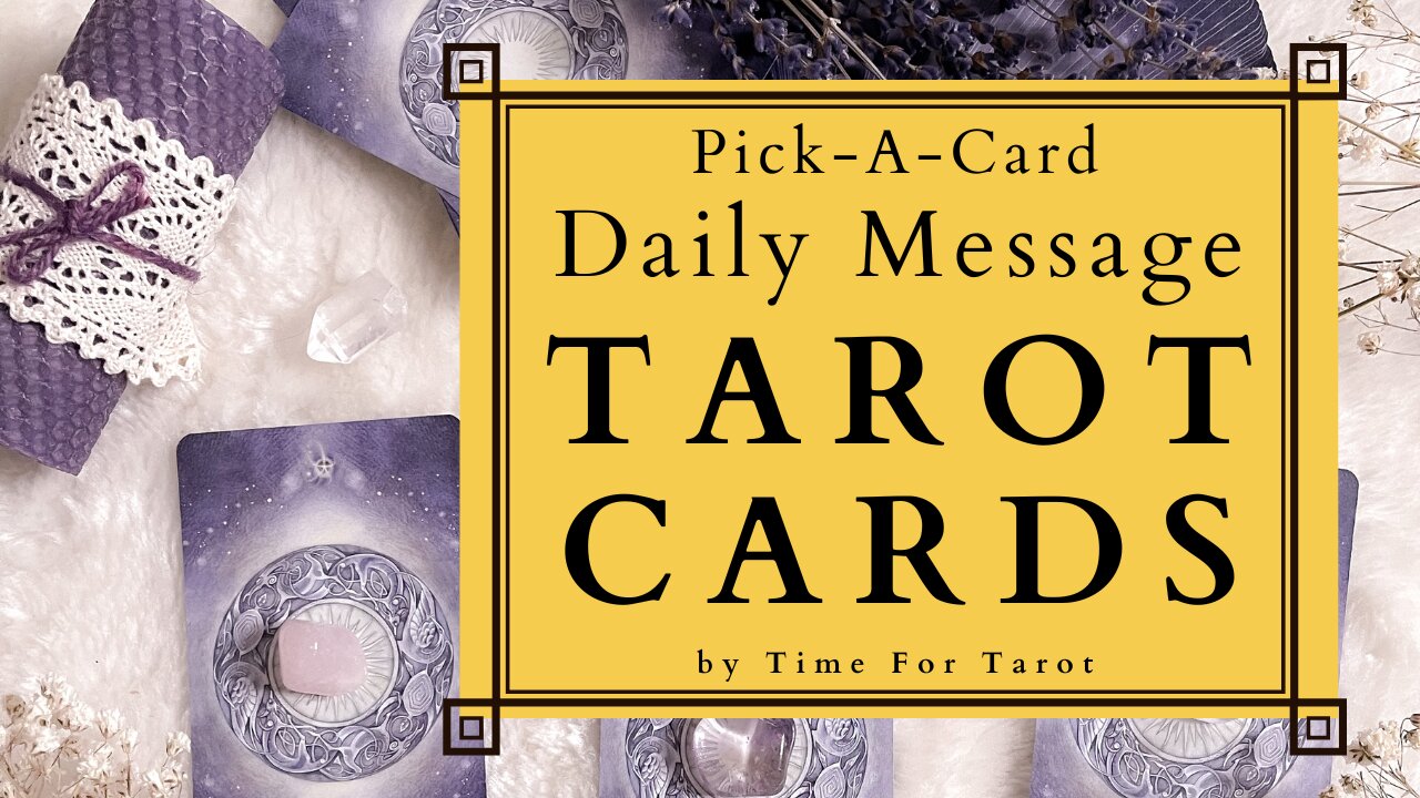 Tarot Card Reading - Pick-A-Card Daily Message