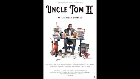 Uncle Tom II: An American Odyssey