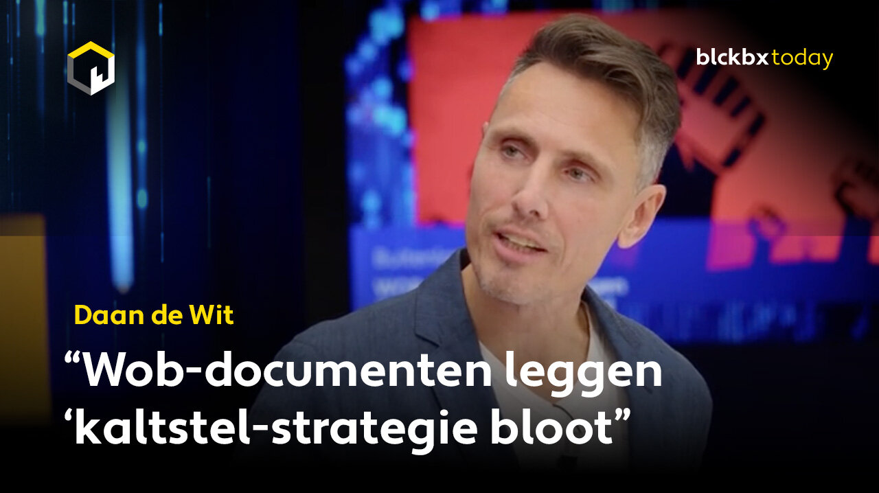 Daan de Wit: “Wob-documenten leggen ‘kaltstel-strategie bloot”