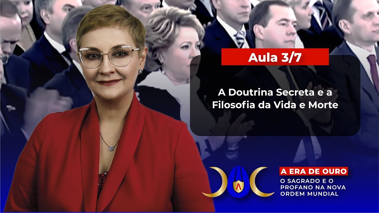 Aula 3/7 - A Doutrina Secreta e a Filosofia de Vida e Morte | Maria Pereda