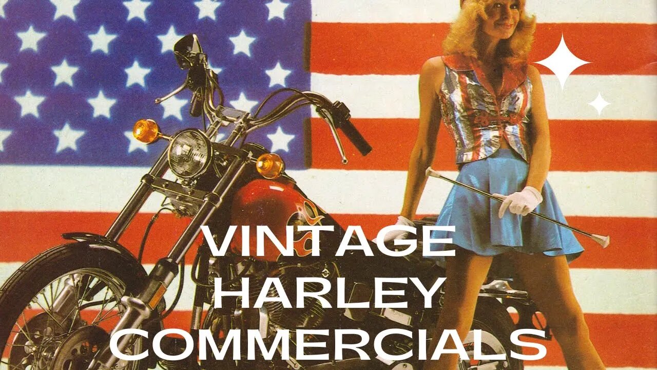 FUNNY VINTAGE HARLEY DAVIDSON COMMERCIALS