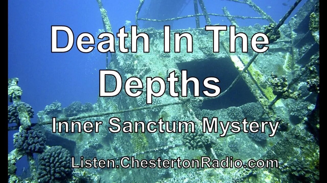 Death In The Depths - Inner Sanctum Mystery