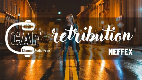 Channel Audio Free – Retribution – NEFFEX