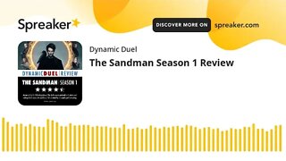 The Sandman Season 1 Review