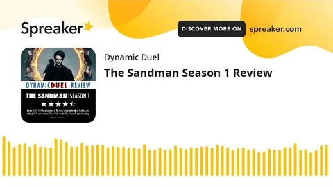 The Sandman Season 1 Review