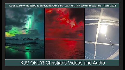 Look at How the NWO is Wrecking Our Earth with HAARP Weather-Warfare - April 2024