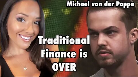 Why Traditional Finance is OVER | Michael van der Poppe