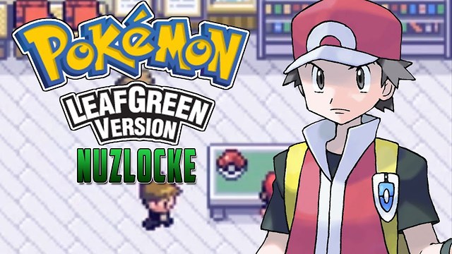 Leaf Green NUZLOCKE - 40- TFS Plays (TeamFourStar)