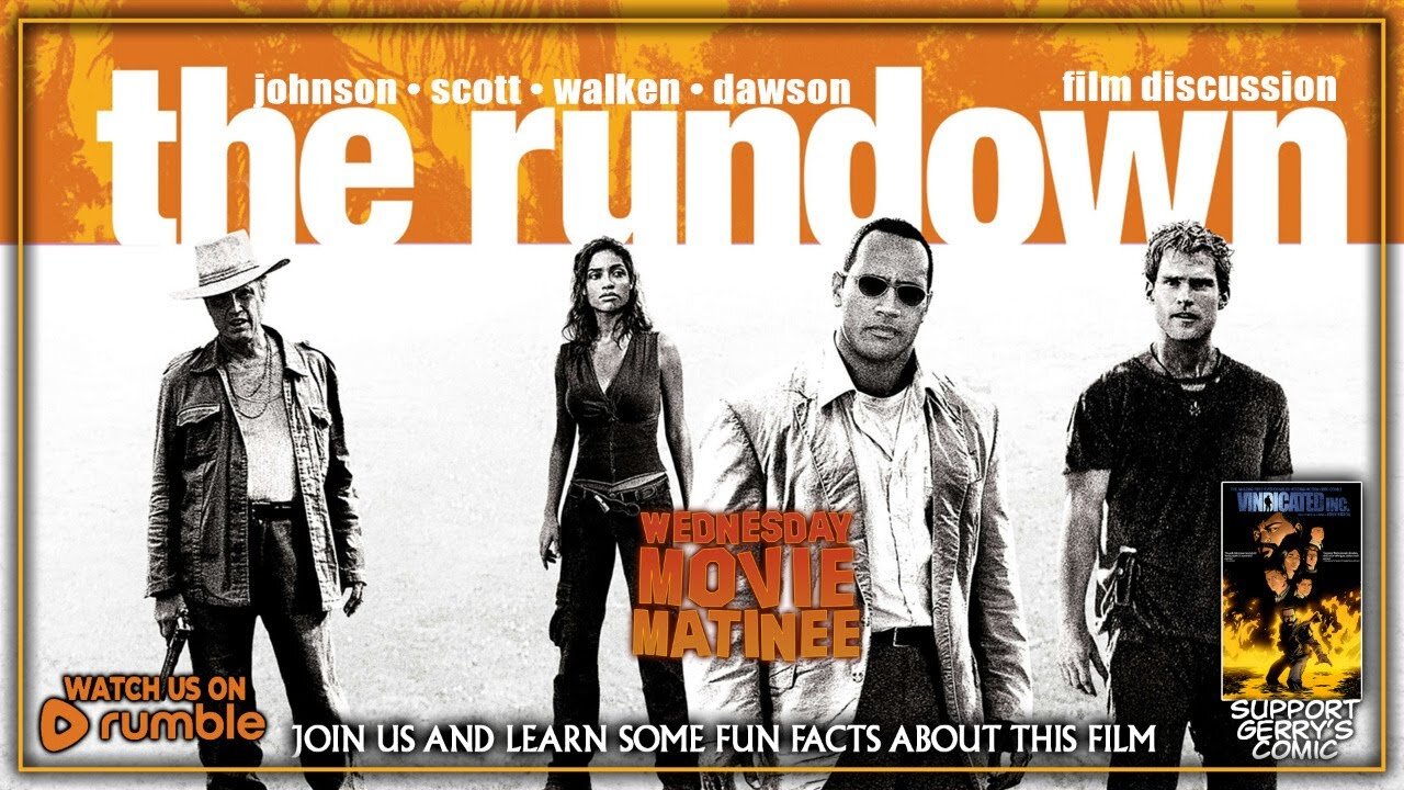 Wednesday Movie Matinee | THE RUNDOWN (2003)