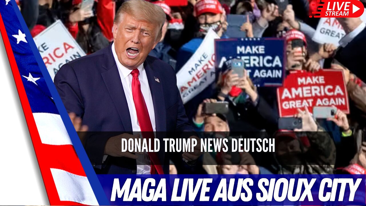 MAGA Rally LIVE aus Sioux City, Iowa.