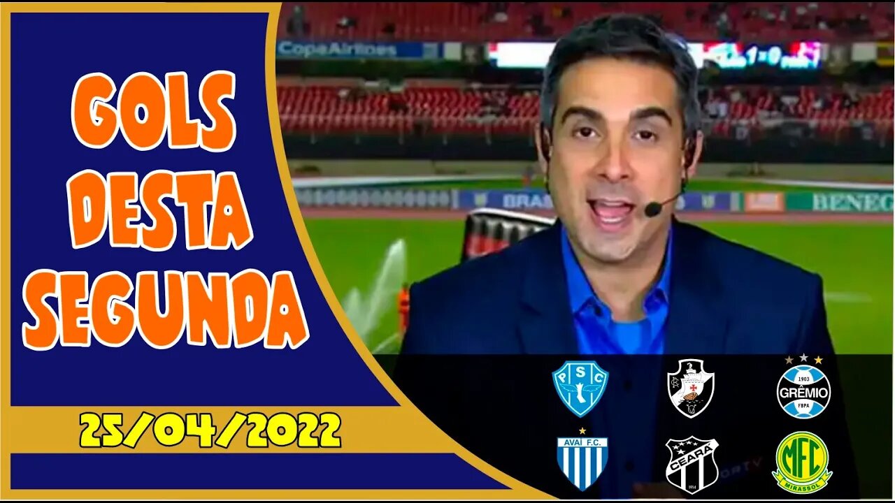 TODOS OS GOLS DESTA SEGUNDA FEIRA: 25/04/2022 -GOLS DO BRASILEIRÃO SÉRIE A e C, BRASILEIRO FEMININO.