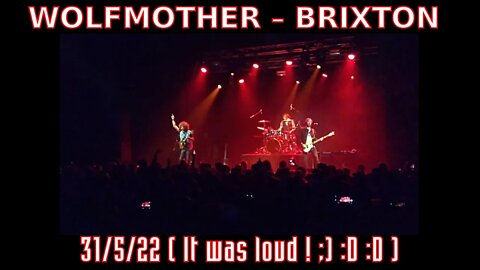 Wolfmother - Electric Brixton, London - 31:05:22