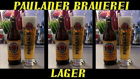 Paulaner Brauerei ~ Lager