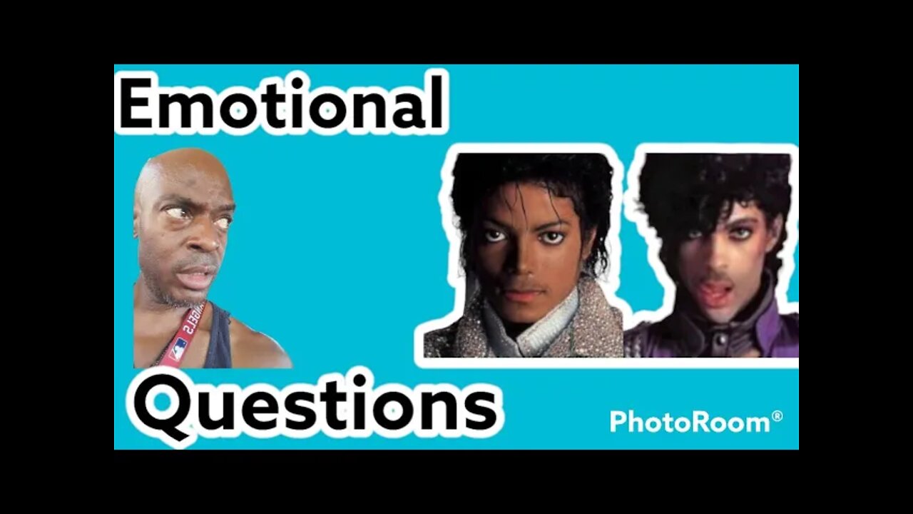 Emotional Questions