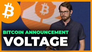 NEW: Voltage Bitcoin Announcement - Bitcoin 2022 Conference