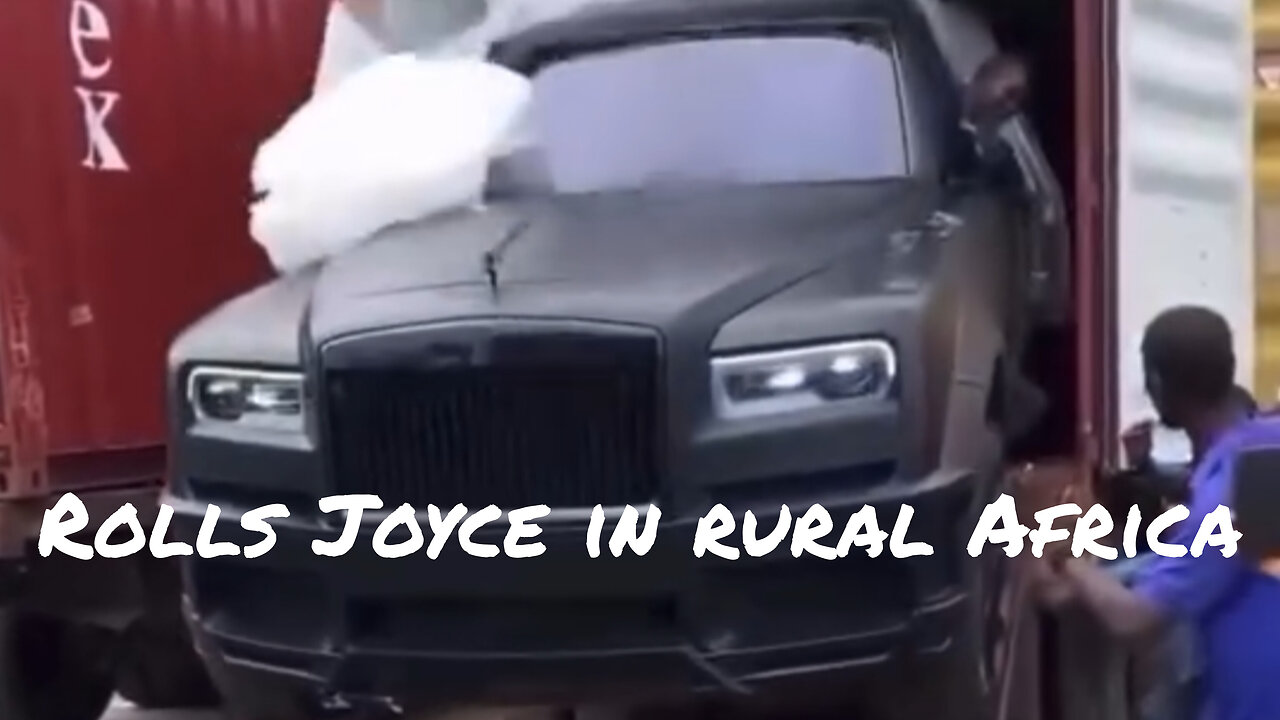 How did a Rolls Royce get into a rural African town?