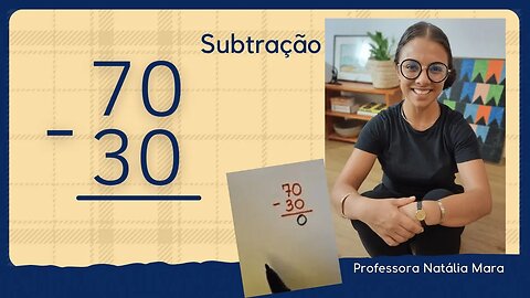 70-30 | 70 menos 30 | Subtração Fácil