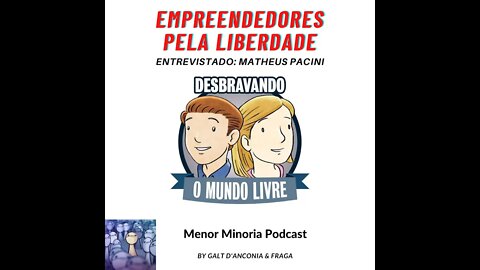 Empreendedores pela Liberdade Episódio 012