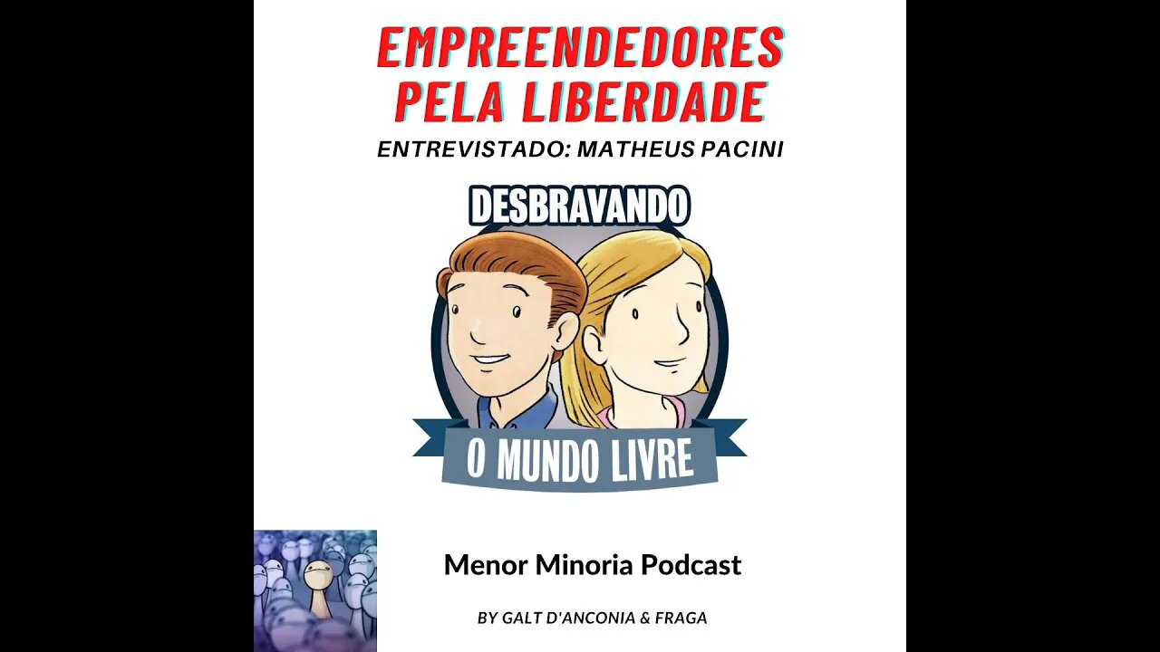 Empreendedores pela Liberdade Episódio 012