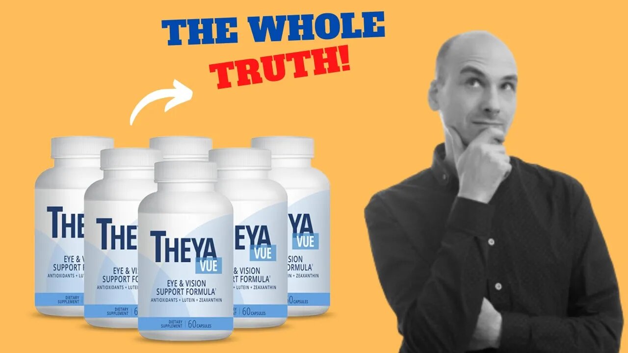 THEYA VUE REVIEW - THE TRUTH! THEYA VUE REALLY WORKS? THEYA VUE REVIEWS 2022