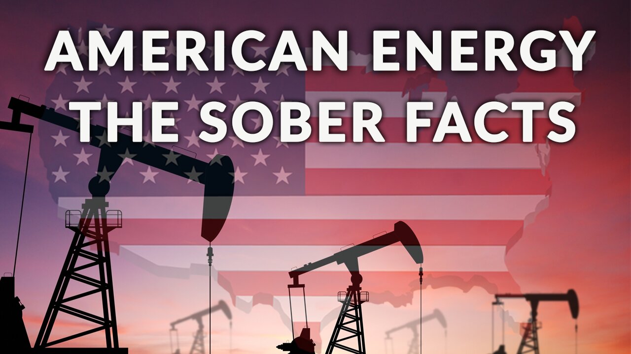 American Energy for Grownups