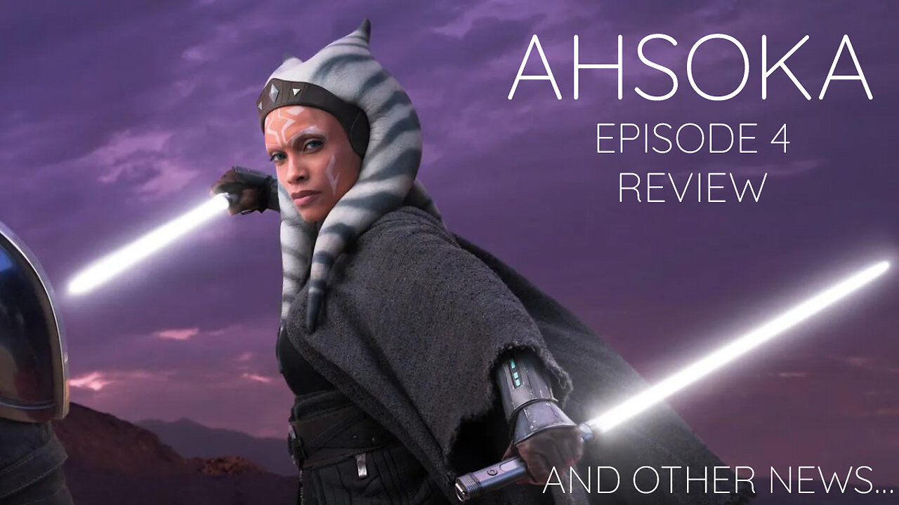 Ahsoka Episode 4 Review