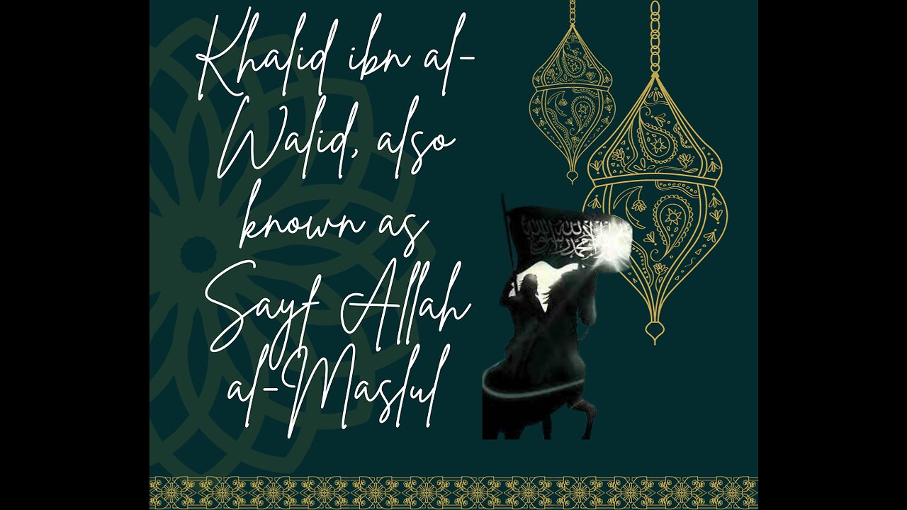 khalid ibn al - walid