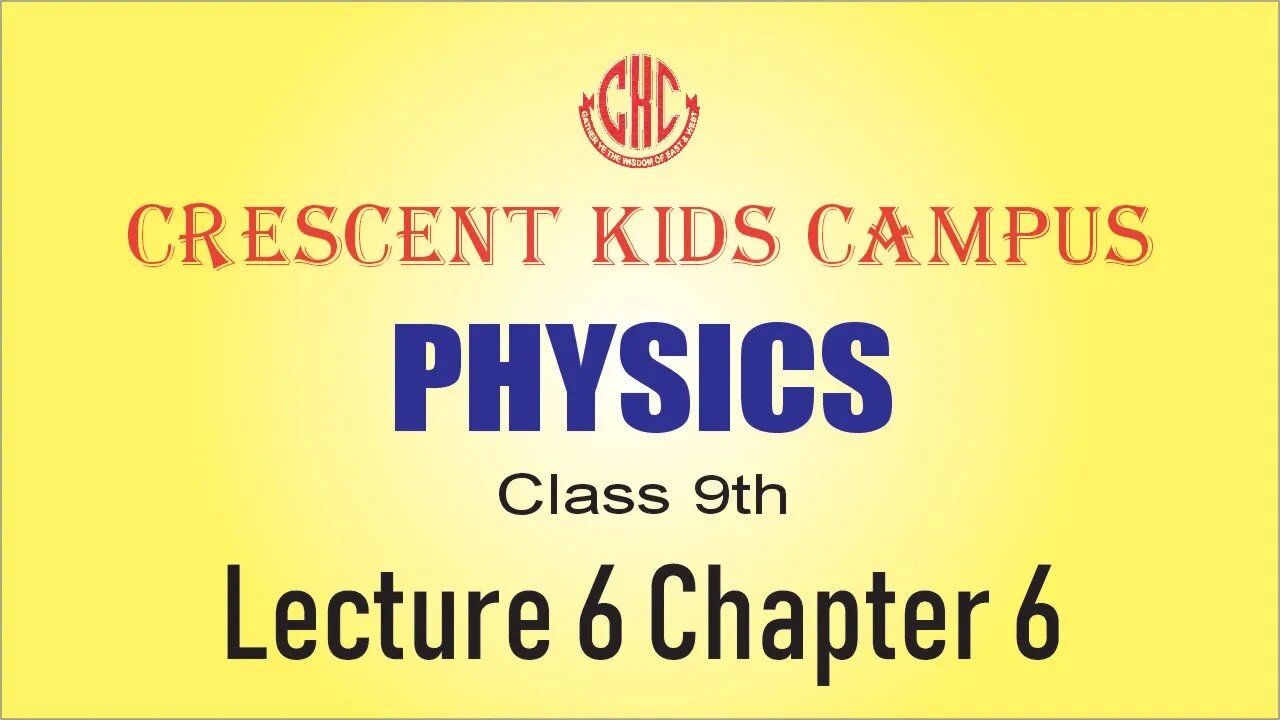 Physics 9th Chapter 6 Lecture 6
