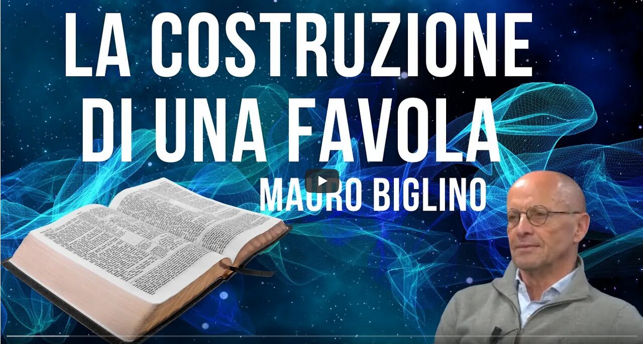 Mauro Biglino La costruzione di una favola.