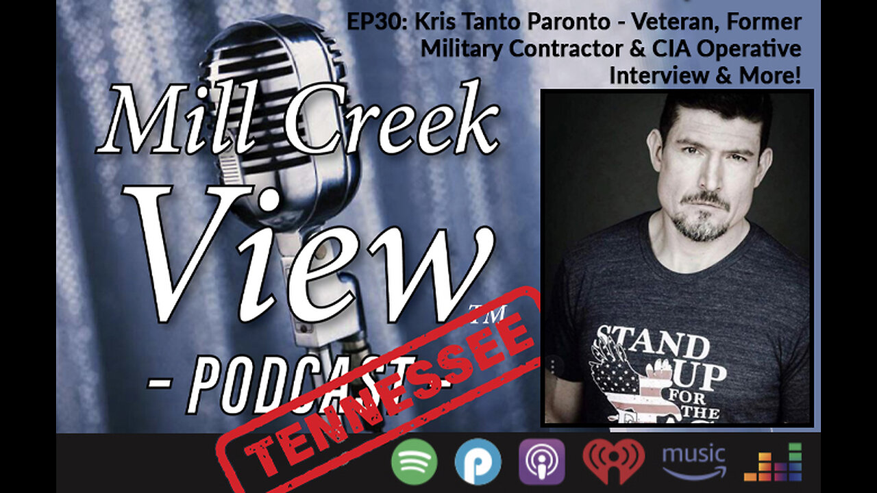 Mill Creek View Tennessee Podcast EP30 Kris Tanto Paronto Interview & More December 20 2022