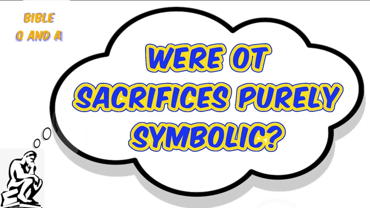 Were OT Sacrifices Purely Symbolic?