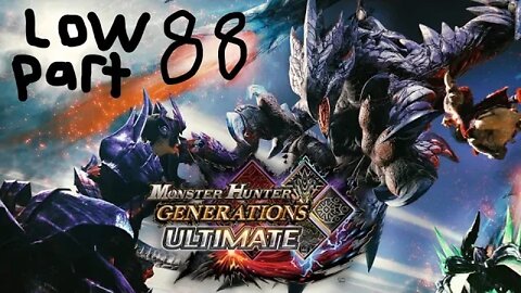 monster hunter generations ultimate low rank 88