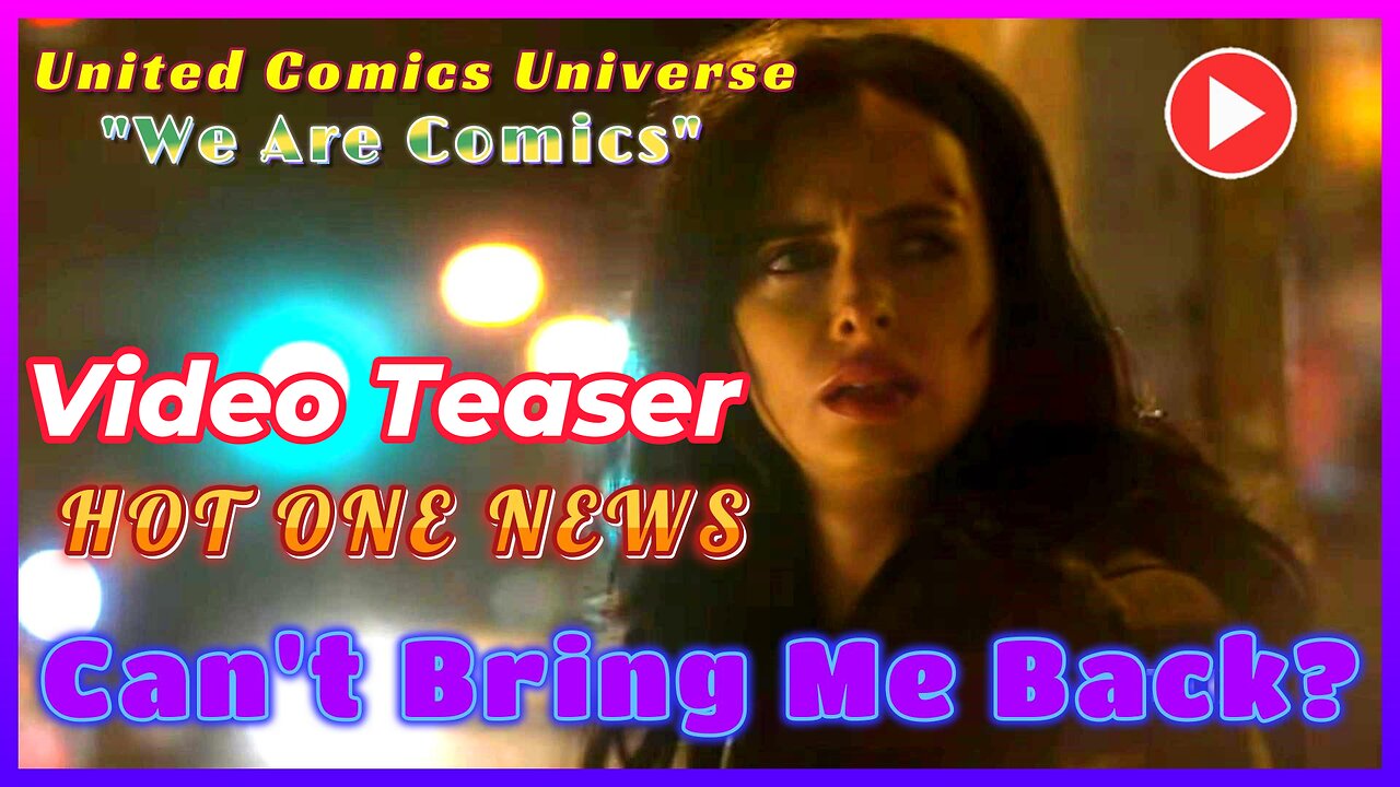 Video Teaser: Hot One News: Jessica Jones Is The 1 Defender The MCU Can't Bring Back Ft. JoninSho "We Are Hot"