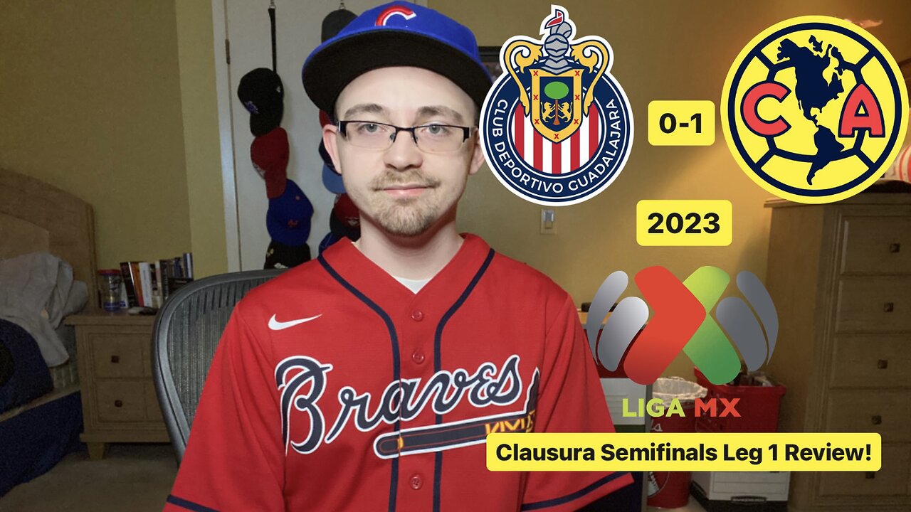 RSR5: Chivas 0-1 Club América 2023 Liga MX Clausura Semifinals Leg 1 Review!