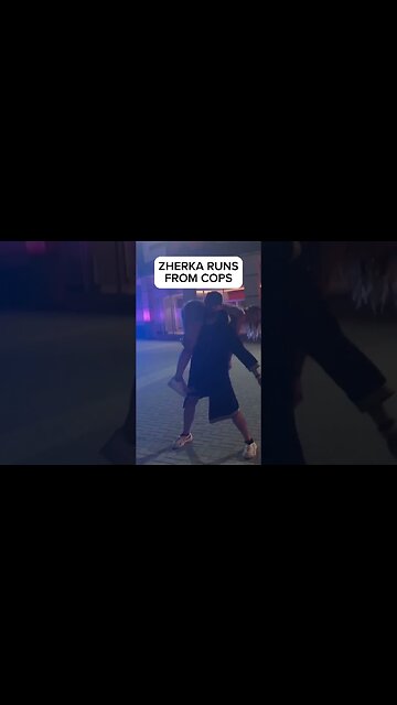 ZHERKA & Sophie run for it - Wtf😳🚔
