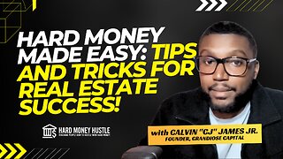 Hard Money Made Easy: Tips and Tricks For Real Estate Success! | Hard Money Hustle