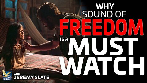 Why Sound of Freedom is a Must Watch