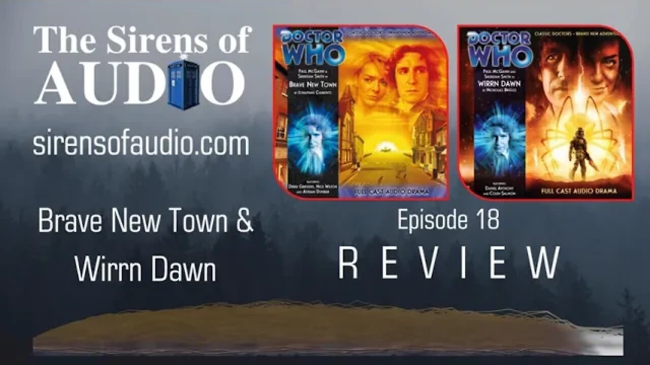 Doctor Who Review - Brave New Town & Wirrn Dawn // The Sirens of Audio Episode 18