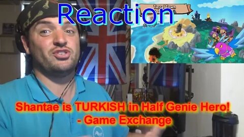 Reaction: Shantae is TURKISH in Half Genie Hero! - Game Exchange