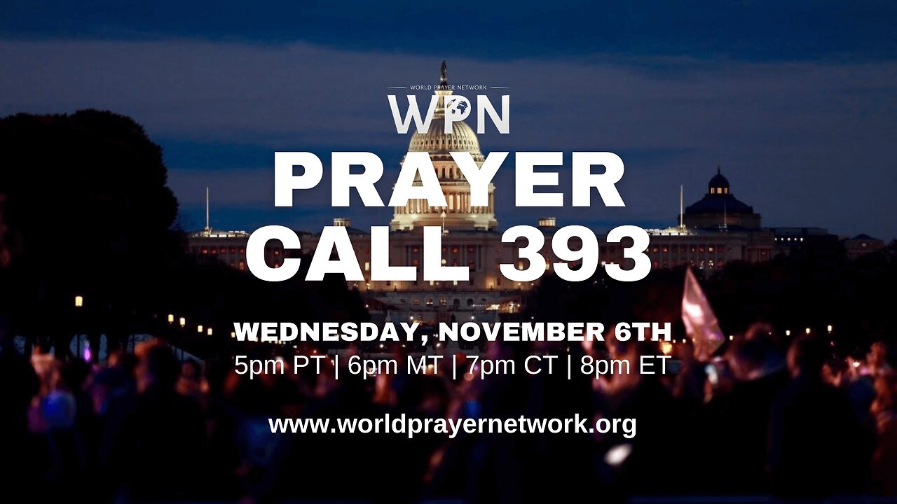 WPN Call 393 | Red Wave Victory in our Elections - Dr. Jim Garlow, Judy Wade, Dr. Malachi O’Brien