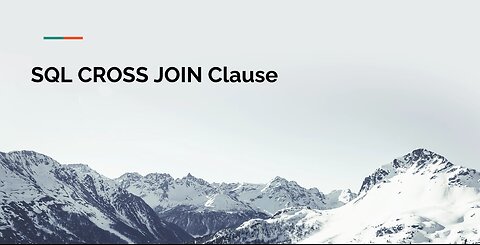 SQL CROSS JOIN Clause Tutorial