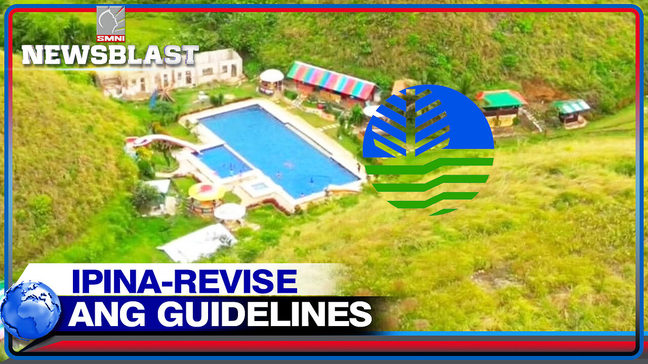 Probinsya ng Bohol, ipina-revise ang guidelines ng DENR ukol sa resort sa Chocolate Hills