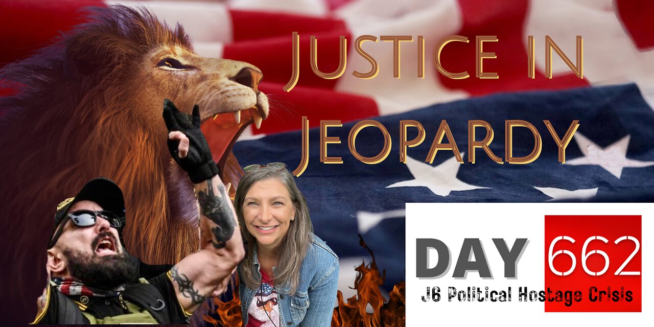 J6 James Brett Cowboy Logic Jake Lang | Justice In Jeopardy DAY 662 #J6 Political Hostage Crisis