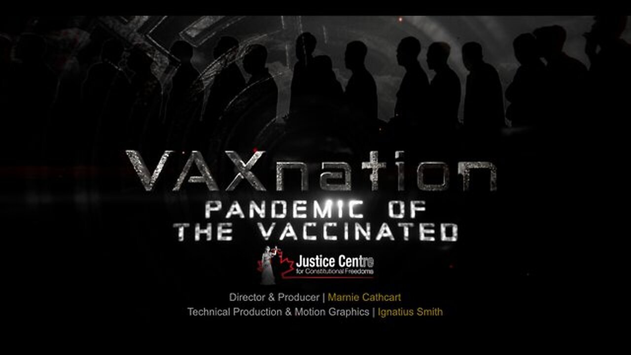 VAX Nation - COVID Vaccines Plandemic Documentary FULL 1-2-3. rész