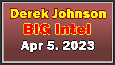 Derek Johnson BIG Intel 4.05.23: President Trump Being Commander In Chief And The Military Operation