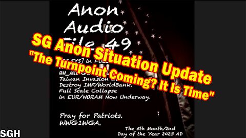 SG Anon HUGE Intel May 3: "The Turnpoint Coming? It Is Time"